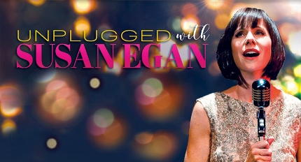 Post image for Cabaret Preview: UNPLUGGED WITH SUSAN EGAN (Pasadena Conservatory of Music)