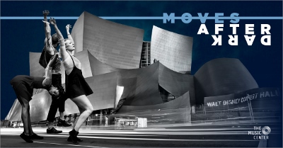 Post image for Dance Preview: MOVES AFTER DARK (Disney Hall)