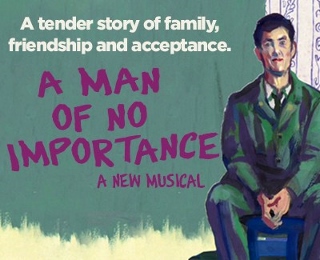 Post image for Theater Review: A MAN OF NO IMPORTANCE (Coronado Playhouse in San Diego)