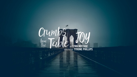 Post image for Theater Review: CRUMBS FROM THE TABLE OF JOY (Raven Theatre in Chicago)