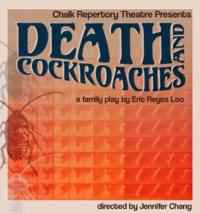 Post image for Theater Review: DEATH AND COCKROACHES (Chalk Repertory Theatre at Atwater Village Theatre)