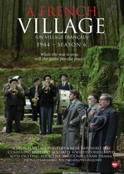 Post image for DVD Review: A FRENCH VILLAGE/UN VILLAGE FRANÇAIS (Season 6 on MHz Releasing)