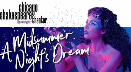Post image for Theater Review: A MIDSUMMER NIGHT’S DREAM (Chicago Shakespeare)