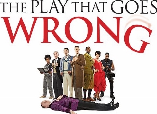 Post image for Theater Review: THE PLAY THAT GOES WRONG (National Tour)