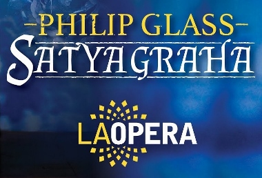 Post image for Opera Review: SATYAGRAHA (LA Opera)