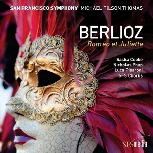 Post image for CD Review: BERLIOZ’S ROMÉO ET JULIETTE (San Francisco Symphony, Michael Tilson Thomas)