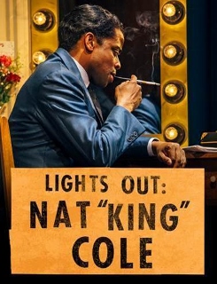 Post image for Theater Review: LIGHTS OUT: NAT “KING” COLE (Geffen Playhouse in Westwood)