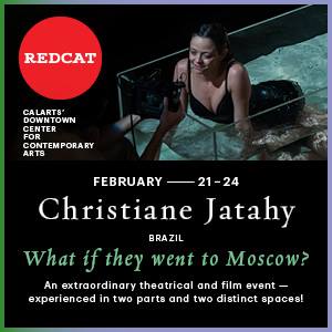 Post image for Theater Review: WHAT IF THEY WENT TO MOSCOW? (Christiane Jatahy at REDCAT)