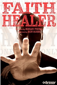 Post image for Theater Review: FAITH HEALER (Odyssey Theatre Ensemble in Los Angeles)