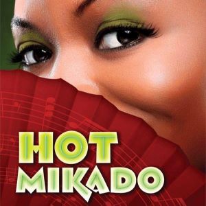 Post image for Theater Preview: HOT MIKADO (42nd Street Moon in San Francisco)
