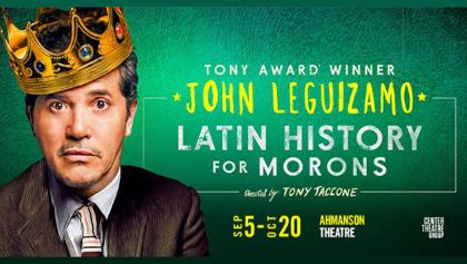 Post image for Theater Review: LATIN HISTORY FOR MORONS (Ahmanson Theatre in Los Angeles)