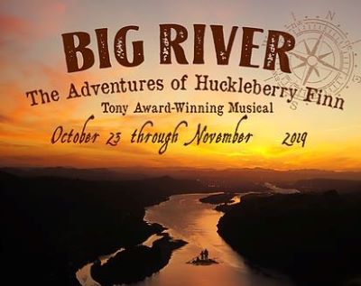 Post image for Theater Review: BIG RIVER: THE ADVENTURES OF HUCKLEBERRY FINN (Rubicon Theatre in Ventura)