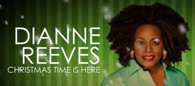 Post image for Concert Preview: DIANNE REEVES: CHRISTMAS TIME IS HERE (Disney Hall)