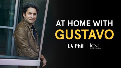 Post image for Music Preview: AT HOME WITH GUSTAVO (LA Phil)