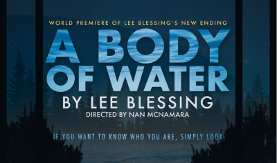 Post image for Theater Review: A BODY OF WATER (Actors Co-op)