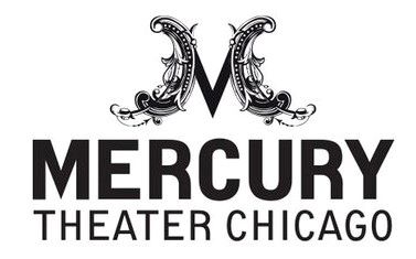 Post image for Theater Feature: MERCURY THEATER CHICAGO TO CLOSE PERMANENTLY