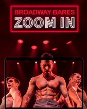 Post image for Dance Preview: BROADWAY BARES: ZOOM IN (Virtual event for Broadway Cares/Equity Fights AIDS on August 1, 2020)