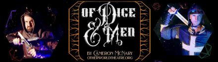 Post image for Theater Preview: OF DICE AND MEN (Otherworld Theatre)