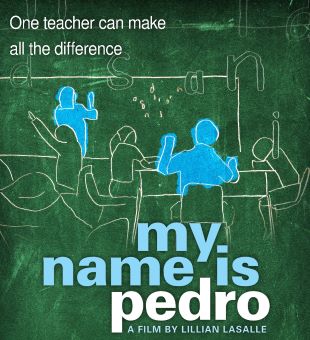 Post image for Film Review: MY NAME IS PEDRO (directed by Lillian LaSalle)