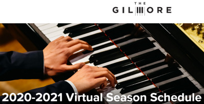 Post image for Music Preview: THE GILMORE 2020-2021 VIRTUAL CONCERT SEASON (Gilmore International Keyboard Festival)