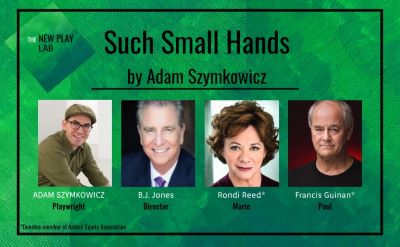 Post image for Theater Preview: SUCH SMALL HANDS (Kane Rep Digital Reading)