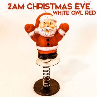 Post image for Music Review: 2AM CHRISTMAS EVE (White Owl Red)