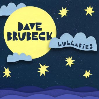 Post image for CD Review: LULLABIES (Dave Brubeck on Verve)