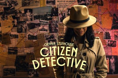 Post image for Theater Review: CITIZEN DETECTIVE (Geffen Playhouse)
