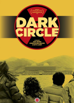 Post image for Film Review: DARK CIRCLE (Newly Restored; directed by Judy Irving, Christopher Beaver & Ruth Landy)