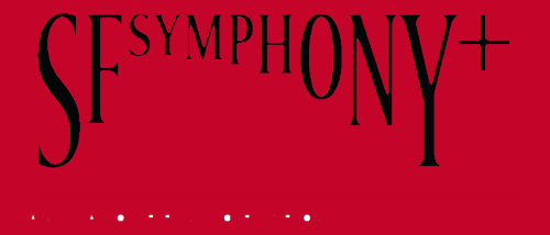 Post image for Music: SFSYMPHONY+ (San Francisco Symphony)