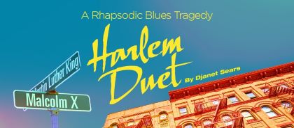 Post image for Theater: HARLEM DUET (Coronado Playhouse in San Diego)