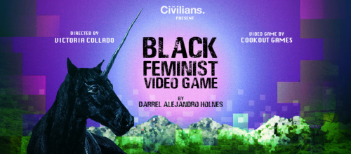 Post image for Theater: BLACK FEMINIST VIDEO GAME (The Civilians)