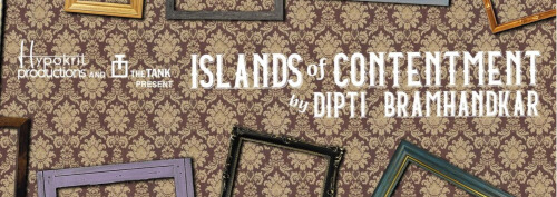 Post image for NYC Theater: ISLANDS OF CONTENTMENT & CAPRICORN 29 (The Tank)
