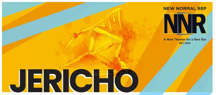 Post image for Theater: JERICHO (New Normal Rep)
