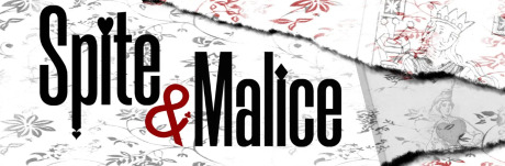 Post image for Theater: SPITE AND MALICE (Part of Post Theatrical)
