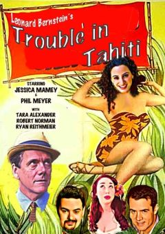 Post image for Opera Review: TROUBLE IN TAHITI (Pacific Opera Project)