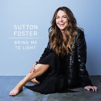 Post image for Theater Concert: SUTTON FOSTER: BRING ME TO LIGHT (New York City Center)