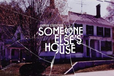 Post image for Virtual Theater Review: SOMEONE ELSE’S HOUSE (Geffen)