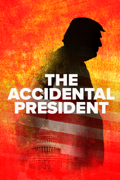 Post image for Documentary Film Review: THE ACCIDENTAL PRESIDENT (directed by James Fletcher)