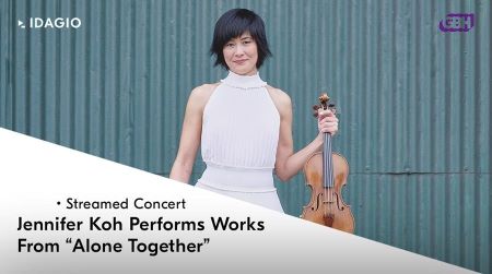 Post image for Virtual Music Concert: ALONE TOGETHER (Jennifer Koh)