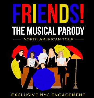 Post image for Off-Broadway Theater and North American Tour: FRIENDS! THE MUSICAL PARODY (The Jerry Orbach Theater)