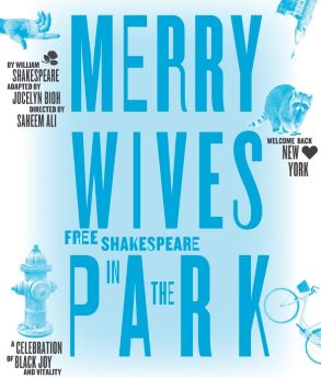 Post image for New York Theater: MERRY WIVES (The Public Theater’s Free Shakespeare in the Park at the Delacorte Theater Is Extended)