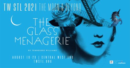 Post image for Theater: THE GLASS MENAGERIE (Tennessee Williams Festival, St. Louis, MO)
