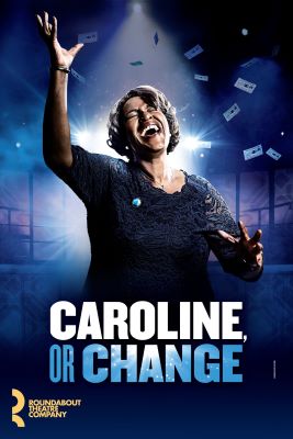 Post image for Broadway: CAROLINE, OR CHANGE (Roundabout at Studio 54)