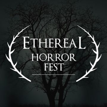 Post image for Film Festival: ETHEREAL HORROR FEST (Austin, Texas)