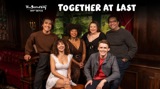 Post image for Theater Review: TOGETHER AT LAST (The Second City’s 109th Revue in Chicago)