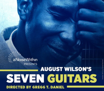Post image for Theater Review: SEVEN GUITARS (A Noise Within in Pasadena)