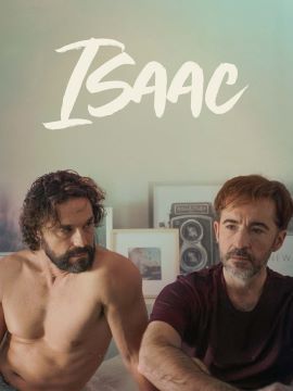 Post image for Film: ISAAC (directed by Angeles Hernandez and David Matamoros)