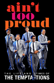 Post image for Broadway Closing: AIN’T TOO PROUD — THE LIFE AND TIMES OF THE TEMPTATIONS (ends on January 16, 2022 at the Imperial)
