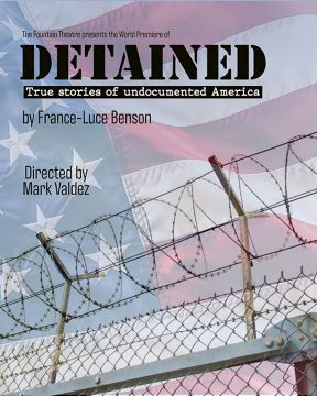 Post image for Upcoming Theater: DETAINED (World Premiere at the Fountain Theatre in Hollywood)
